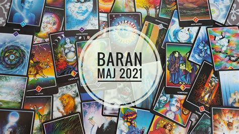 HOROSKOP BARAN MIESIAC MAJ 2021